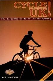 Tapa de Cycle Uk! the Essential Guide to Leisure Cycling