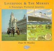 Tapa de Liverpool and the Ships That Sailed the Mersey (Postcards from the Past)
