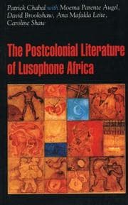Tapa de The Post-colonial literature of Lusophone Africa