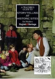Tapa de A Teacher's Guide to Storytelling at Historic Sites (Education on Site)