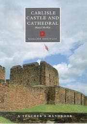 Tapa de Carlisle Castle and Cathedral (Handbooks for Teachers)