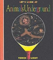 Tapa de Let's Look at Animals Underground (First Discovery/Torchlight)