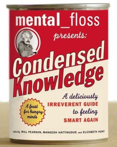 Tapa de mental floss presents Condensed Knowledge