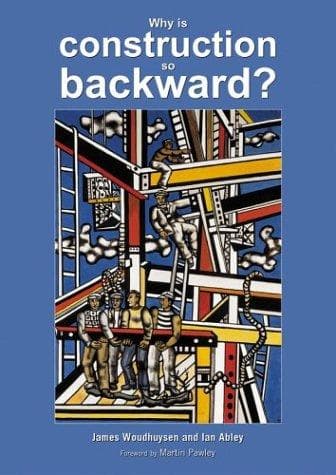 Tapa de Why is construction so backward?