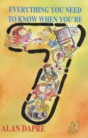 Tapa de Everything You Need to Know When You're Seven (Everything You Need to Know...)