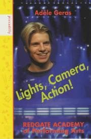 Tapa de Lights, Camera, Action! (Redgate Academy of Performing Arts S.)