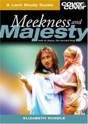 Tapa de Meekness And Majesty (Cover to Cover Lent Study Guides)