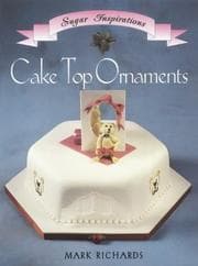 Tapa de Cake Top Ornaments (The Sugar Inspirations Series)