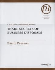 Tapa de Trade Secrets of Business Disposals (Thorogood Professional Insights)