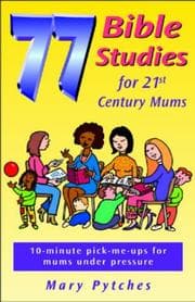 Tapa de 77 Bible Studies for 21st Century Mums