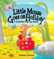 Tapa de Little Mouse Goes on Holiday