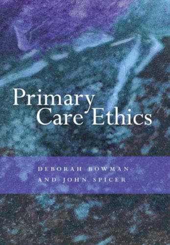 Tapa de PRIMARY CARE ETHICS; ED. BY DEBORAH BOWMAN
