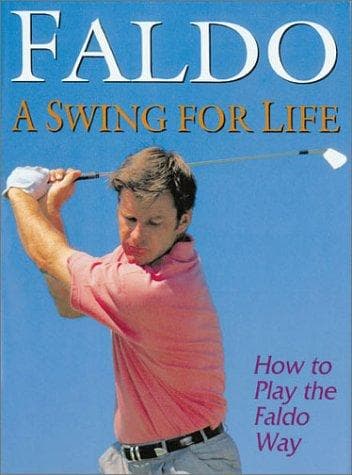 Tapa de Faldo A Swing for Life