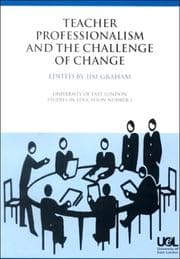 Tapa de Teacher Professionalism and the Challenge of Change (University of East London Studies in Education)