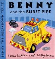 Tapa de Benny and the Burst Pipe (Benny the Breakdown Truck) (Benny the Breakdown Truck)