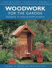 Tapa de Woodwork for the Garden (Step-by-step Practical Guides)
