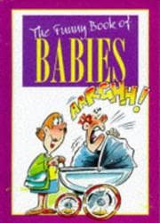 Tapa de The Funny Book of Babies (The Funny Book Of...series)