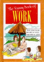 Tapa de The Funny Book of Work (The funny book of series)