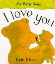 Tapa de Mr. Bear Says I Love You (Mr.Bear Says)