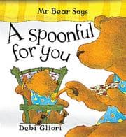 Tapa de Mr. Bear Says a Spoonful for You (Mr.Bear Says)