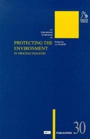 Tapa de Protecting the Environment In Process Industry (BHR Group Publication 30) (British Hydromechanics Research Group (REP))