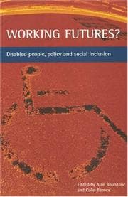 Tapa de WORKING FUTURES?: DISABLED PEOPLE, POLICY AND SOCIAL INCLUSION; ED. BY ALAN ROULSTONE