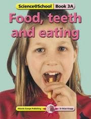 Tapa de Food, Teeth and Eating (Science@School)