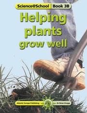 Tapa de Helping Plants Grow Well (Science@School)