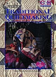 Tapa de Creative Traditional Quiltmaking