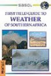 Tapa de Sasol First Field Guide to Weather in Southern Africa