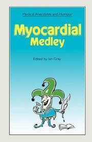 Tapa de Myocardial Medley (Medical Anecdotes & Humour)