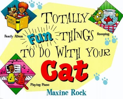 Tapa de Totally fun things to do with your cat