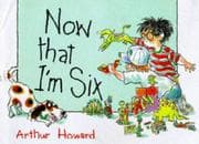 Tapa de Now That I'm Six