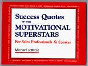 Tapa de Success Quotes of the Motivational Superstars for Sales Professionals and Speakers