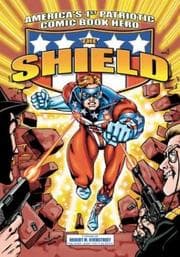 Tapa de The Shield - America's 1st Patriotic Comic Book Hero