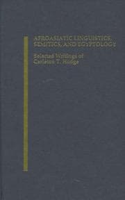 Tapa de Afroasiatic linguistics, semitics, and Egyptology : selected writings of Carleton T. Hodge