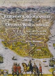 Tapa de European cartographers and the Ottoman world, 1500-1750