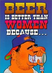 Tapa de Beer is Better Than Women Because