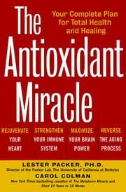 Tapa de The antioxidant miracle