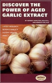 Tapa de Discover the Power of Aged Garlic Extract