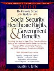 Tapa de The Complete and Easy Guide to Social Security, Healthcare Rights, and Government Benefits (Complete and Easy Guide to Social Security and Medicare)