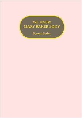 Tapa de We Knew Mary Baker Eddy-Second Series