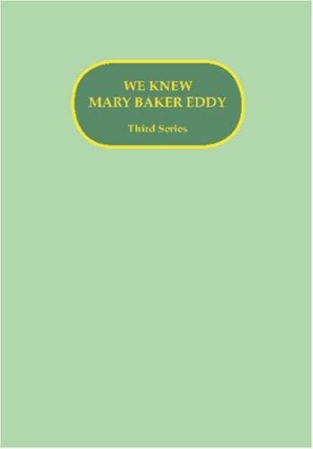 Tapa de We Knew Mary Baker Eddy-Third Series