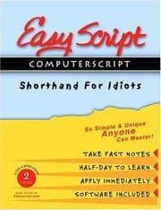 Tapa de EasyScript/ComputerScript II Unique Speed Writing, Typing & Transcription Method To Take Fast Notes, Dictation and Transcribe Using Computer (128 page ... & 2 audio cassettes 20-80wpm with manual)