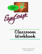 Tapa de EasyScript Speed Writing Classroom Workbook