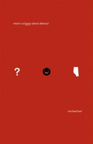 Tapa de What's So Funny About Alberta?