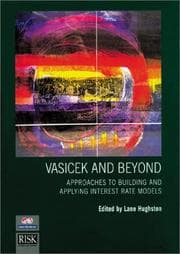 Tapa de Vasicek And Beyond Approaches to Building and Applying Interest Rate Models