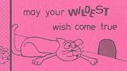 Tapa de May Your Wildest Wish Come True
