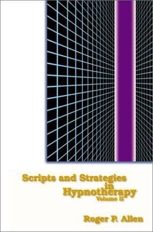 Tapa de Scripts and Strategies in Hypnotherapy, Volume 2