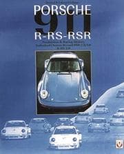 Tapa de Porsche 911 R Rs Rsr: Production & Racing History